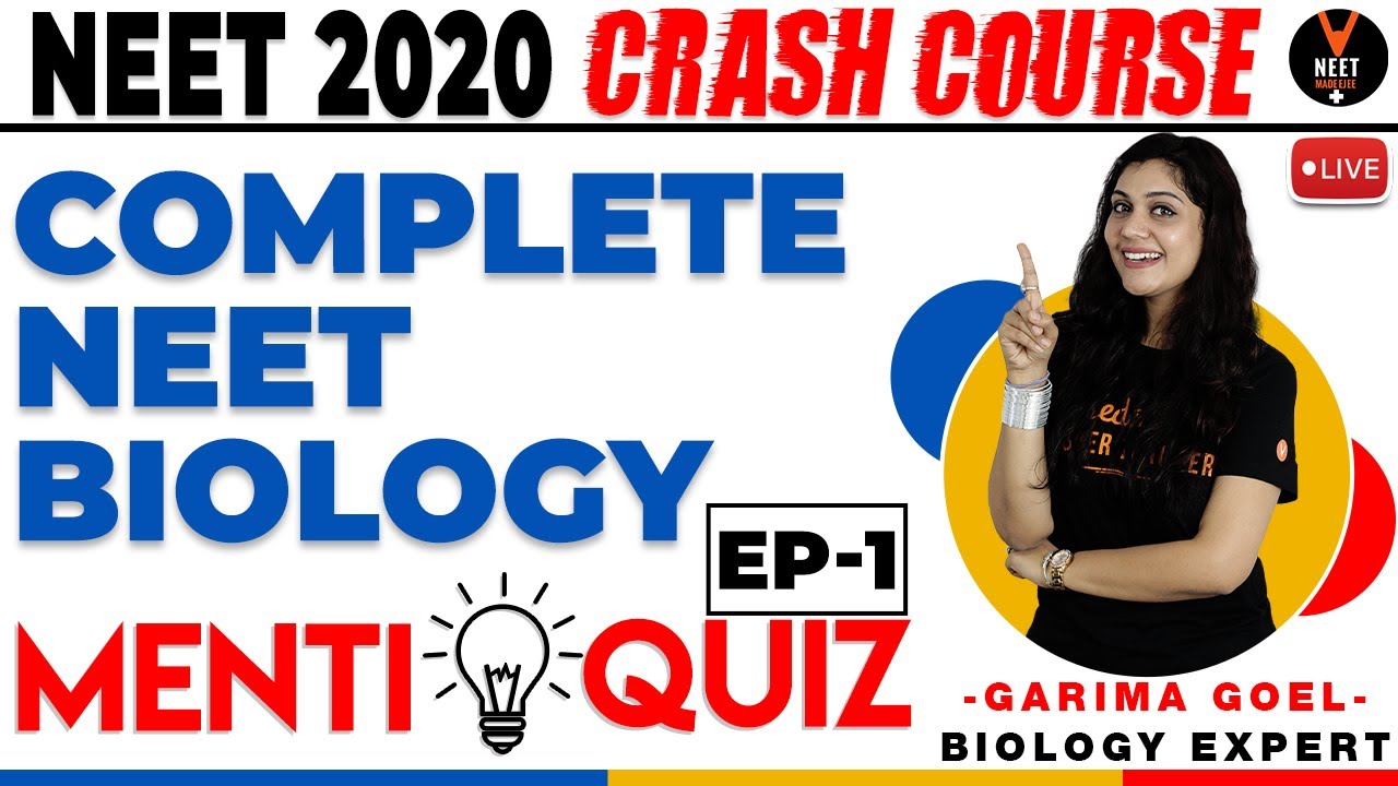 Complete NEET Biology MCQ Menti Quiz | Crash Course NEET 2020 Preparation | NEET MCQ | Garima Goel