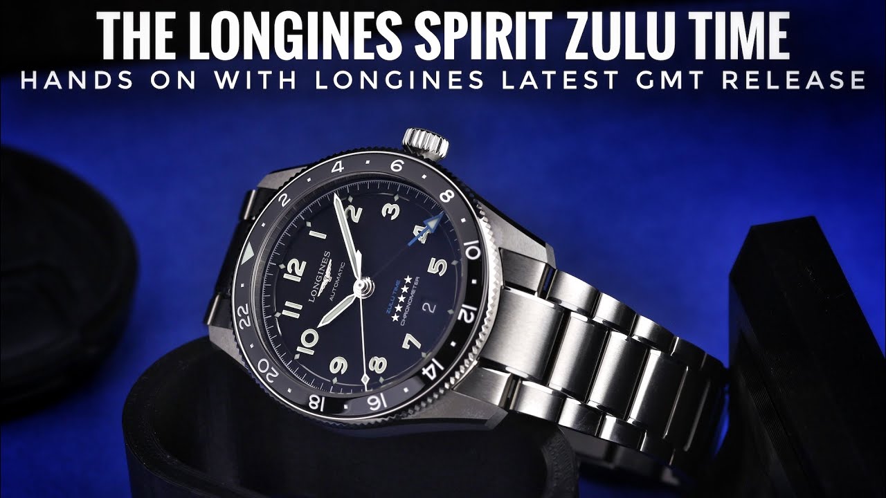 Longines Spirit Zulu Time - Hands On Look at Longines Latest GMT!