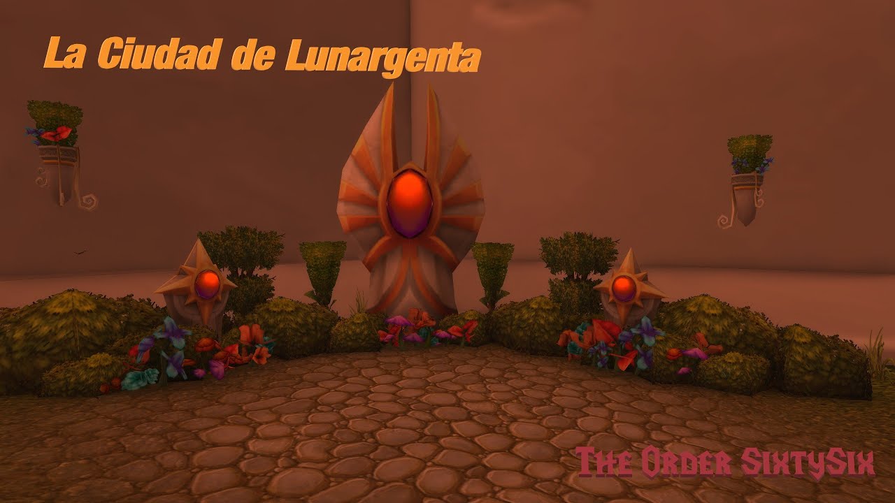 La Ciudad de Lunargenta - The Order SixtySix, una Hermandad de World of Warcraft