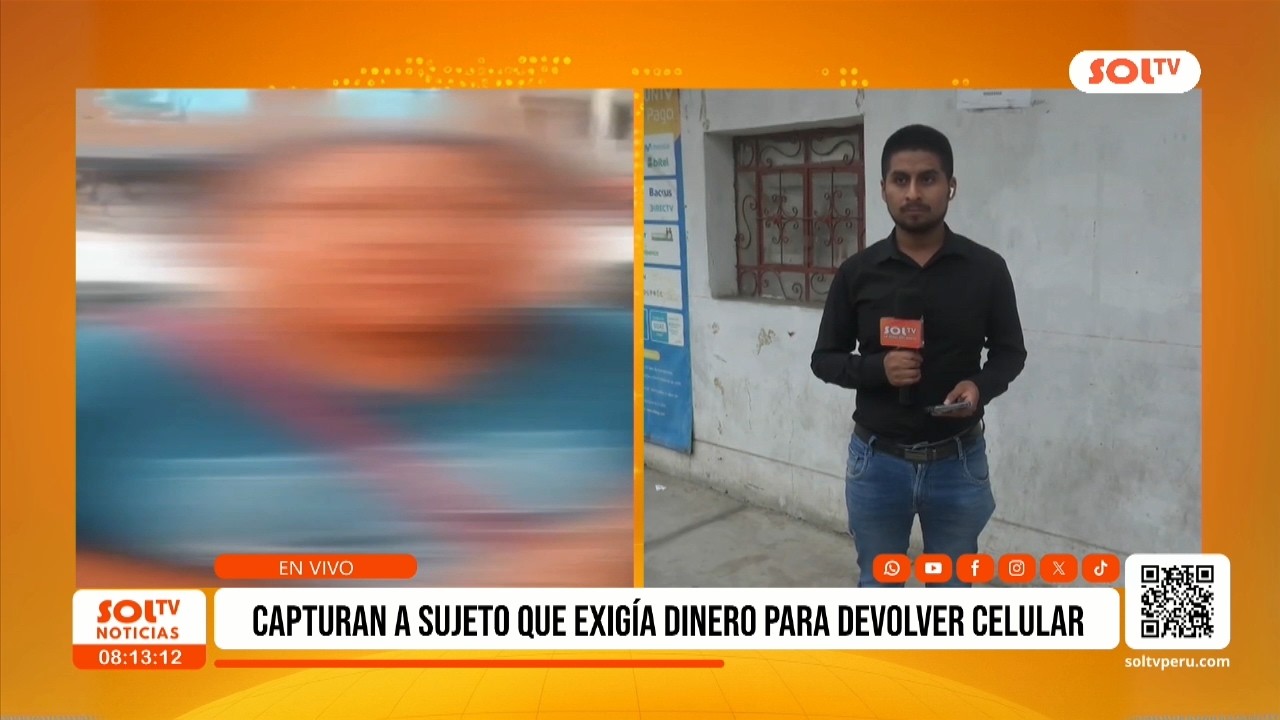 Trujillo: capturan a sujeto que exigía dinero para devolver celular