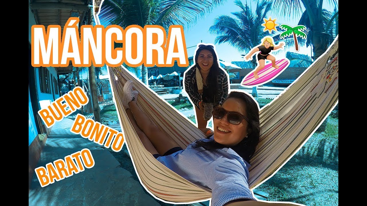 MÁNCORA: LAS FIJAS CON POCO PRESUPUESTO 🌞🏄‍♀️🌴 - MPV