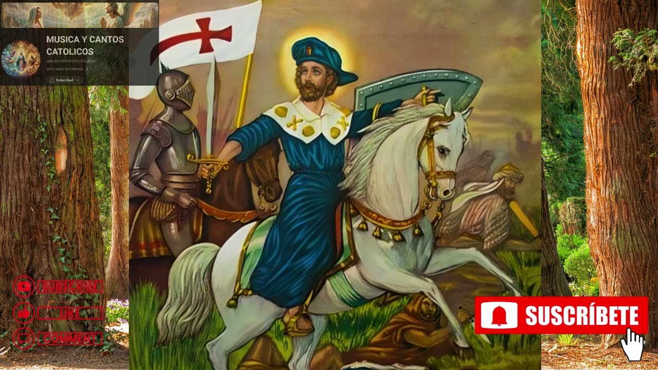 Canto para San Santiago Apóstol