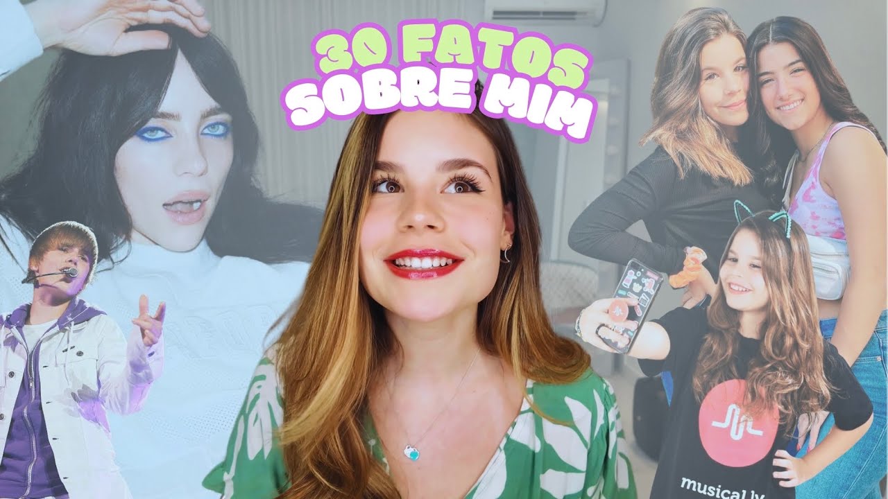 30 FATOS SOBRE MIM 💕