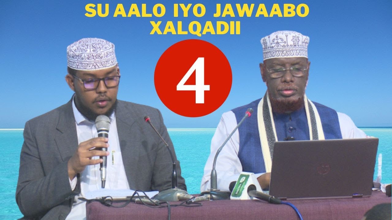 Xalqadii 4aad  || Su Aalo iyo Jawaabo Sh Maxamed Cabdi Umal
