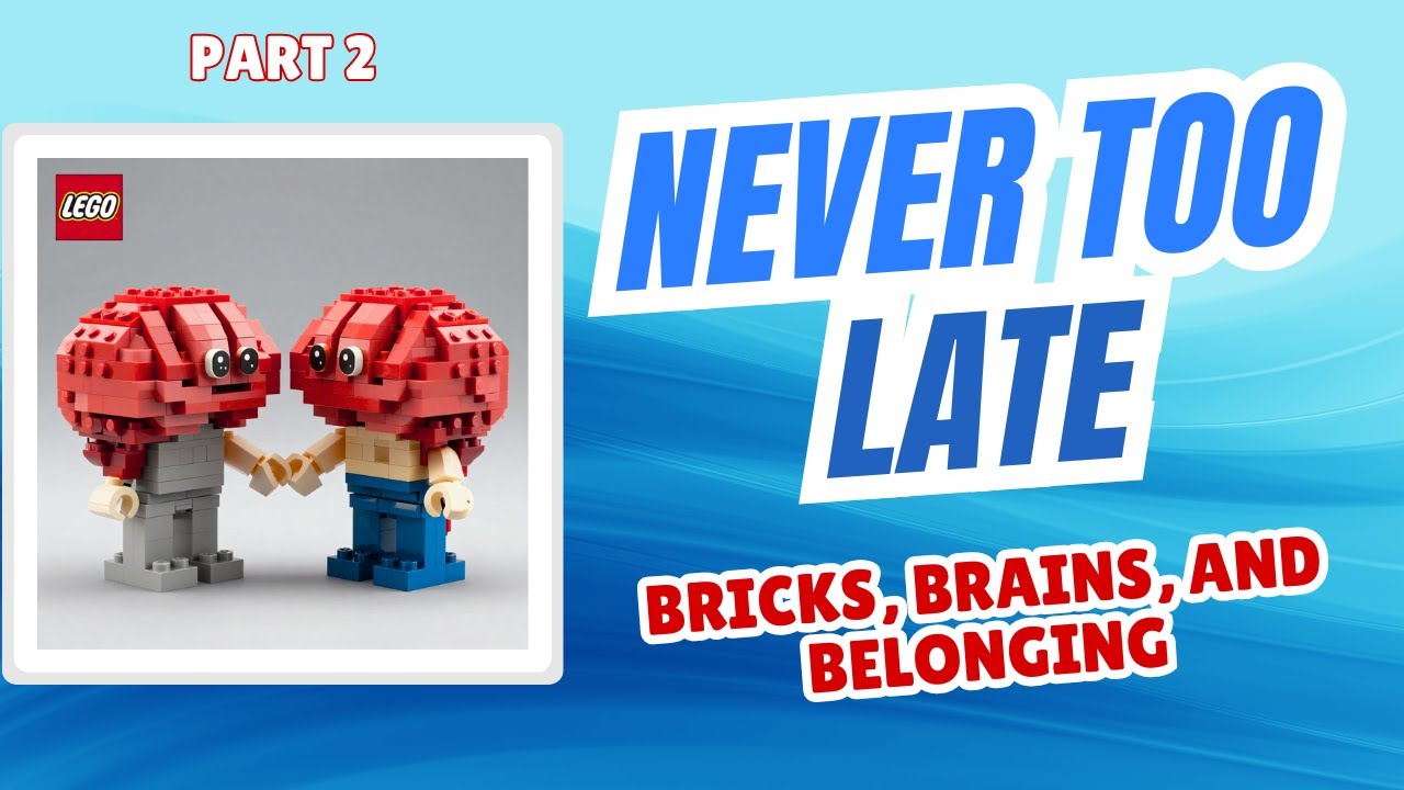Bricks, Brains, and Belonging - Part 2