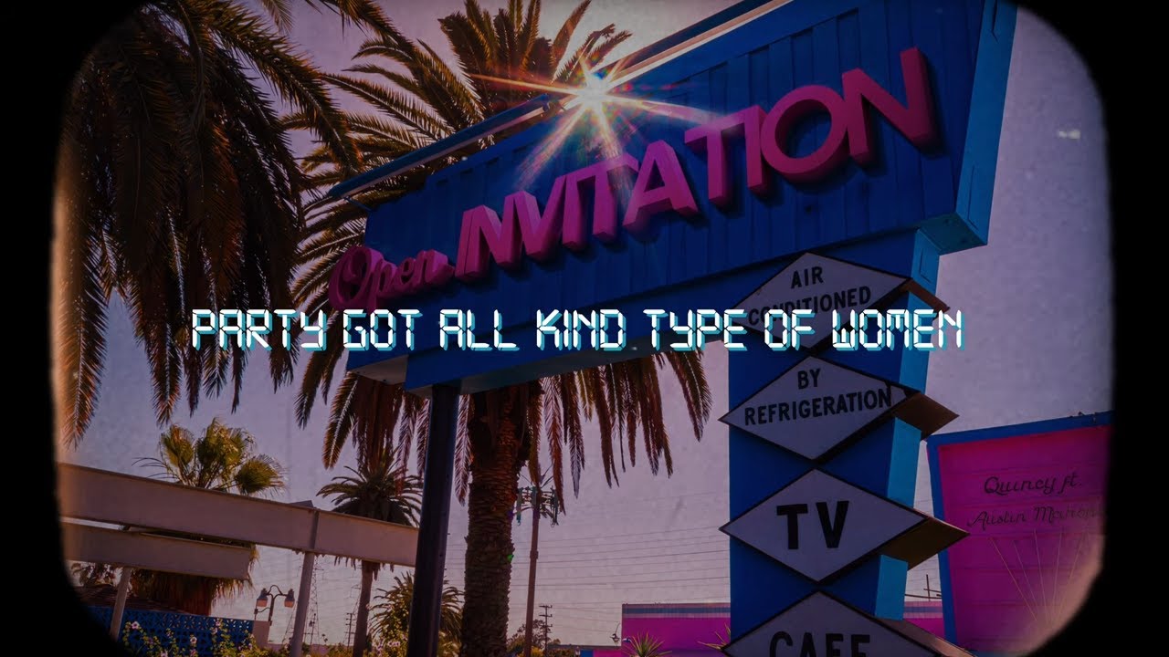 Quincy - Open Invitation ft. Austin Mahone [Lyric Video]
