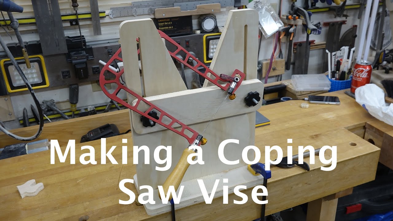 Making a Coping Saw Vise