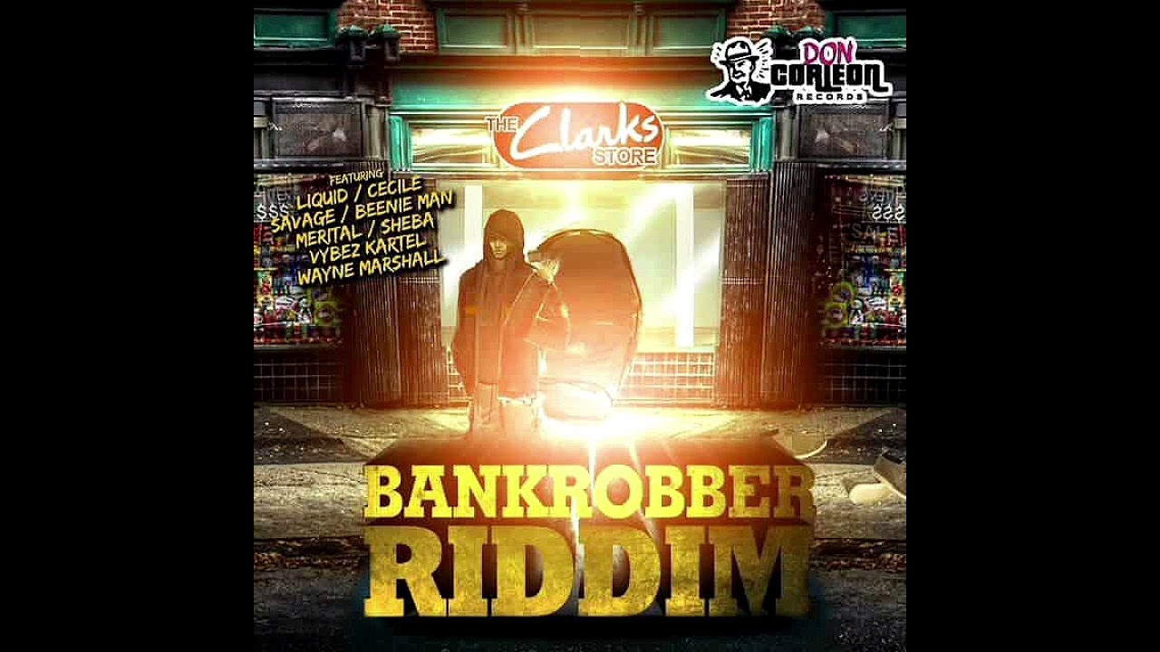 Bank Robbers Riddim Mix [2010] Vybz Kartrl,Gaza Slim,Ce'Cile & Liquid,Savage,Sheba... Mix DjaywiZz