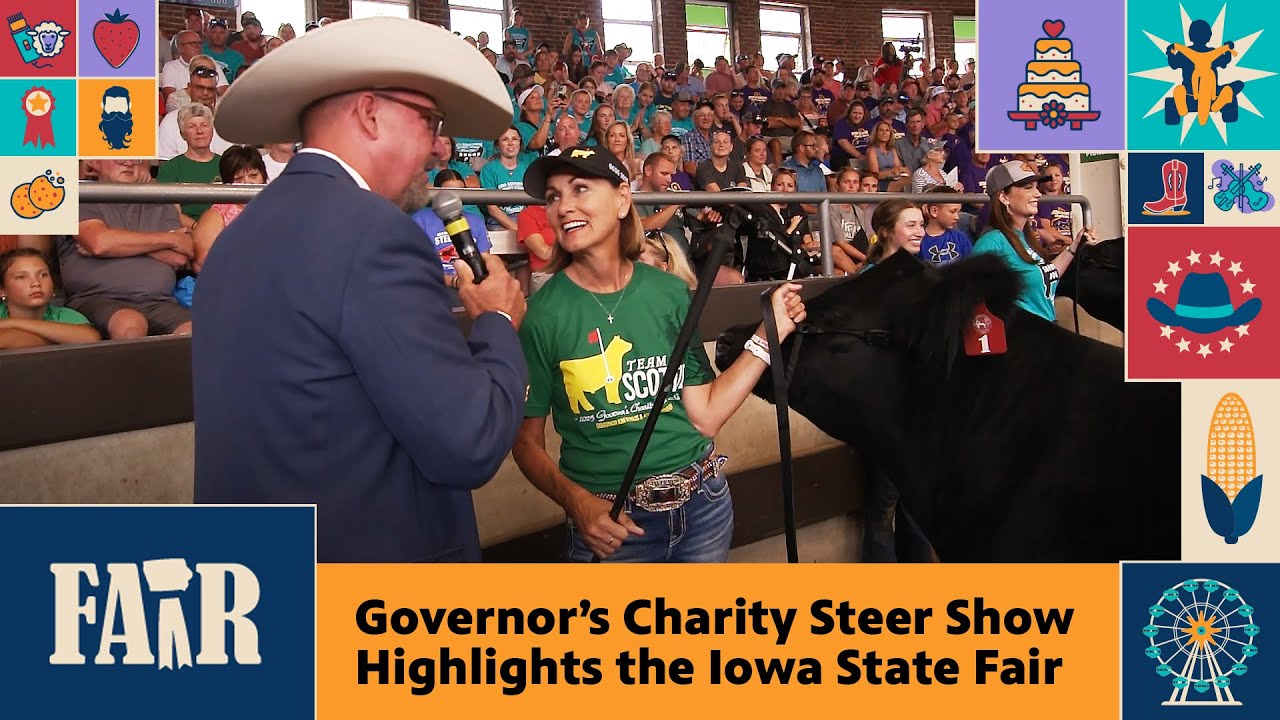 Governor&rsquo;s Charity Steer Show Highlights the Iowa State Fair &ndash; Fair 2025