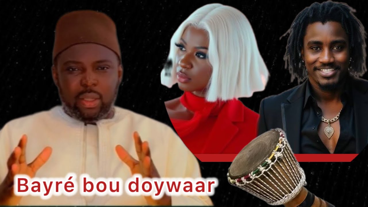 Bayré ndiaye-Bayré Toukki-Bayré Toubab- bayré Dieume Koula khool Beug lah par Serigne Djibril Niang