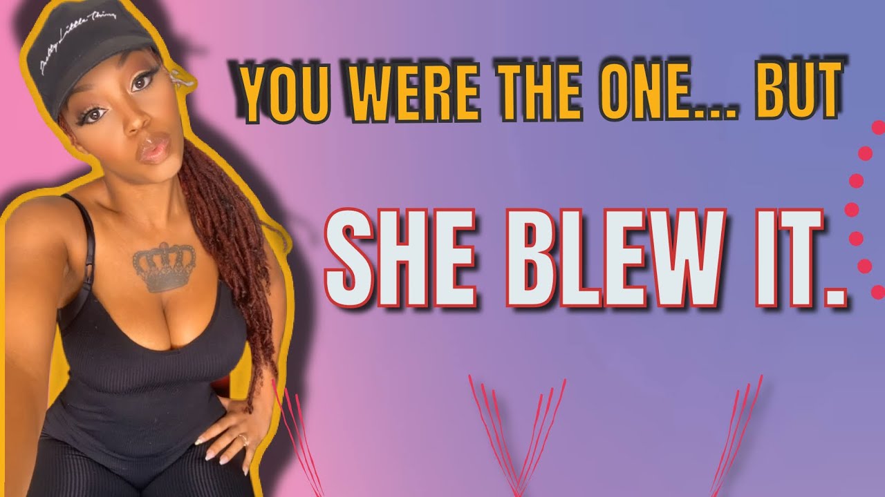 SHE BLEW IT: THE FUMBLE OF THE IDEAL GUY