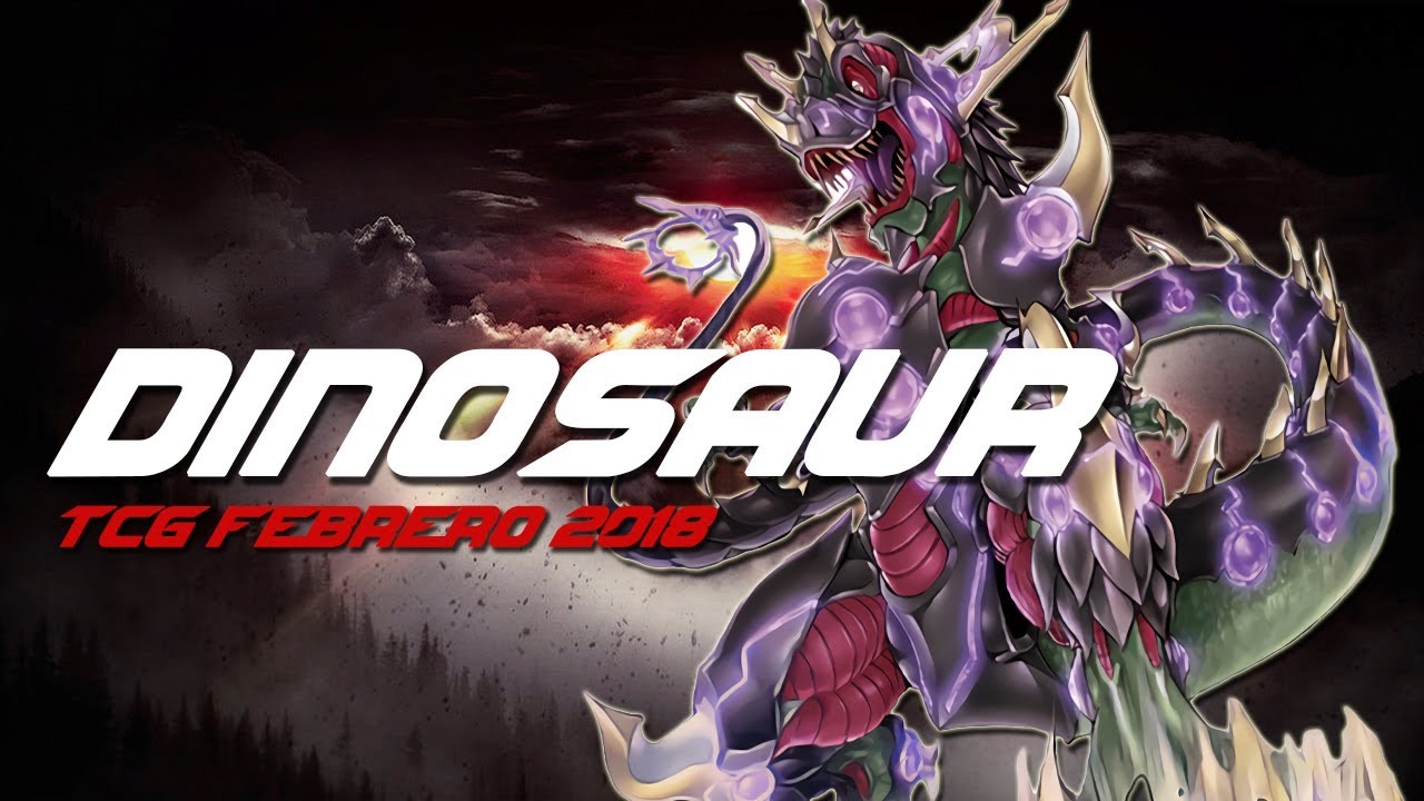 Dinosaur Deck Budget Version (TCG) // YGOPro Link 2018.