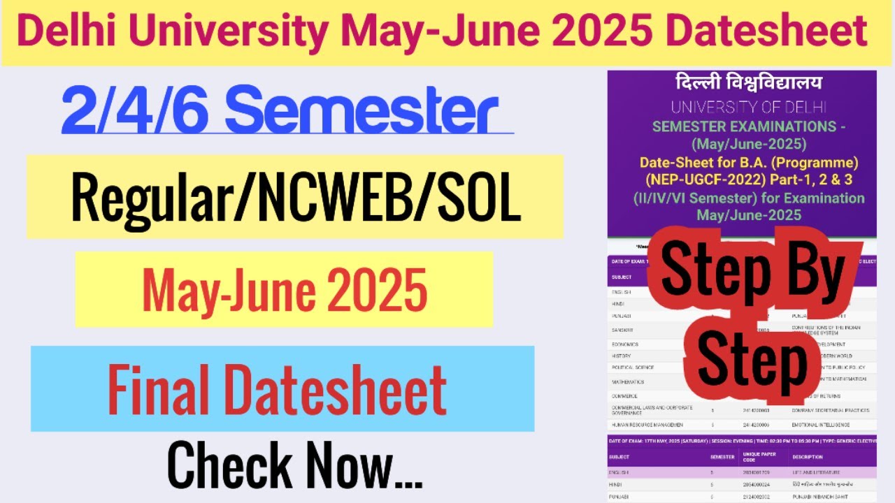 DU/NCWEB/SOL 2/4/6 Semester Final Datesheet Release May June Exam 2025 | DU Sol Exam Date Sheet 2025