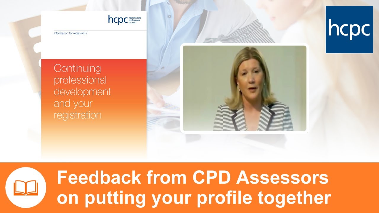 Feedback from CPD Assessors on putting your CPD profile together