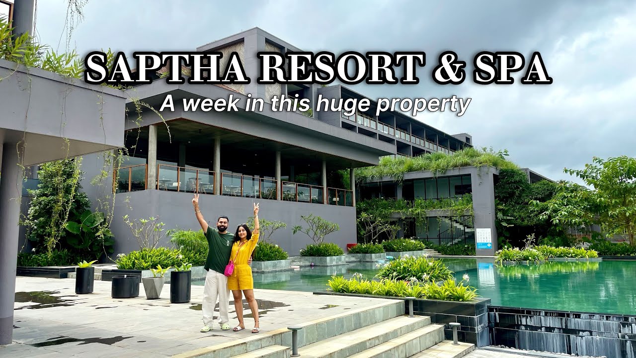 Saptha Resort & Spa | Wayanad | Property tour