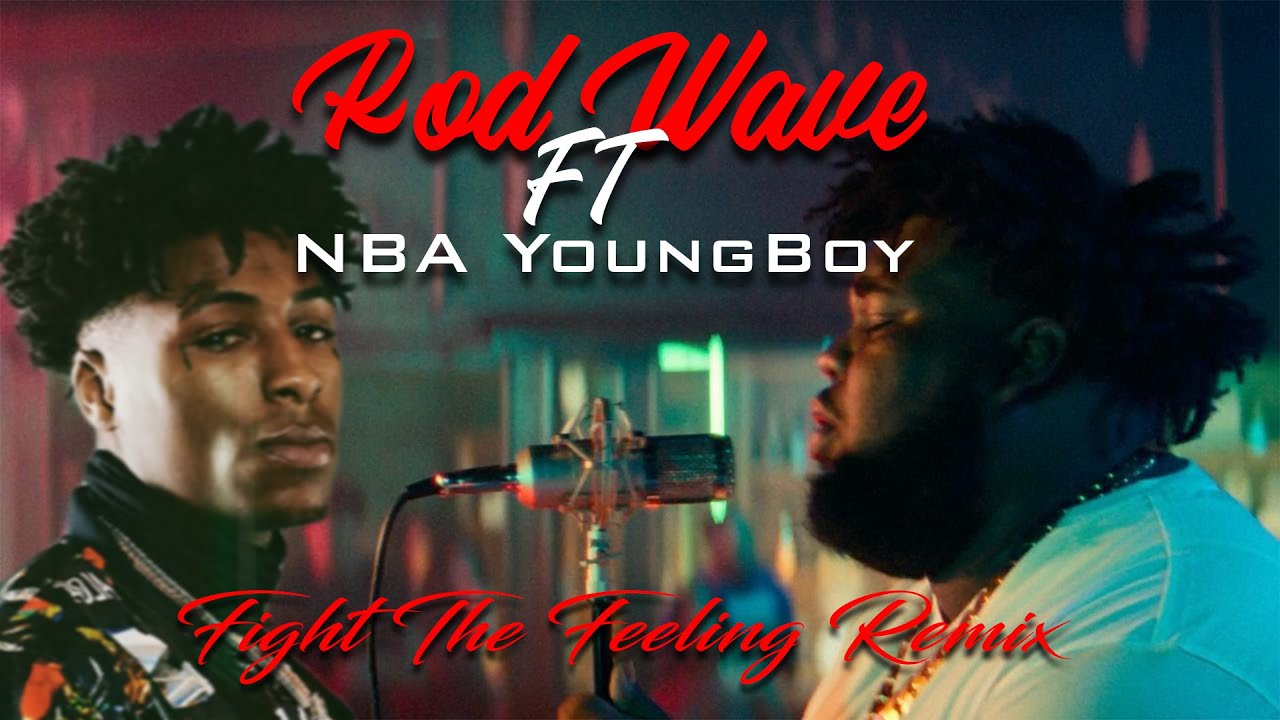 Rod Wave Ft. NBA YoungBoy - Fight The Feeling (Official Video)