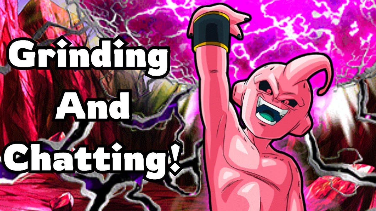 Dokkan Battle Grind Chats 12 Just A Small Update Video While I Beat Up PHY Kid Buu's EZA Arena!