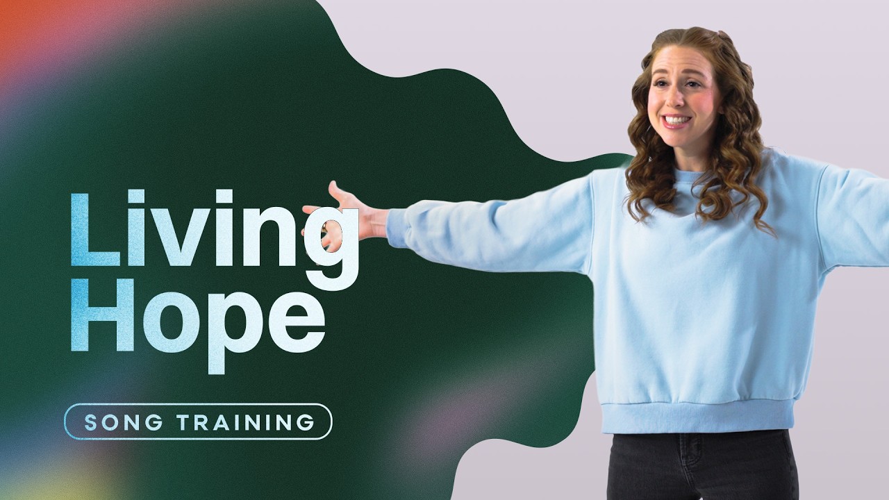 Living Hope – Worship Song Training