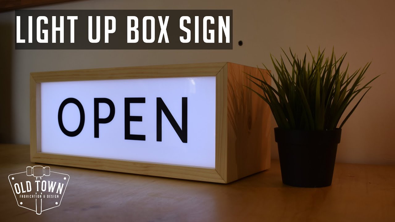 How To Make a Light Up Box Sign with LEDs | Woodworking Projects | Old Town Fabrication & Design