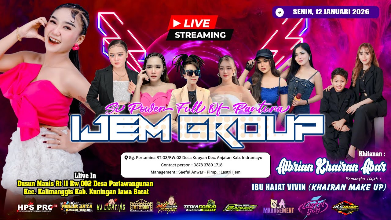 🔴LIVE ORGAN SI POWER FULLE PANTURA IJEM GROUP | SENIN, 12 JANUARI 2026 | PARTAWANGUNAN - KUNINGAN
