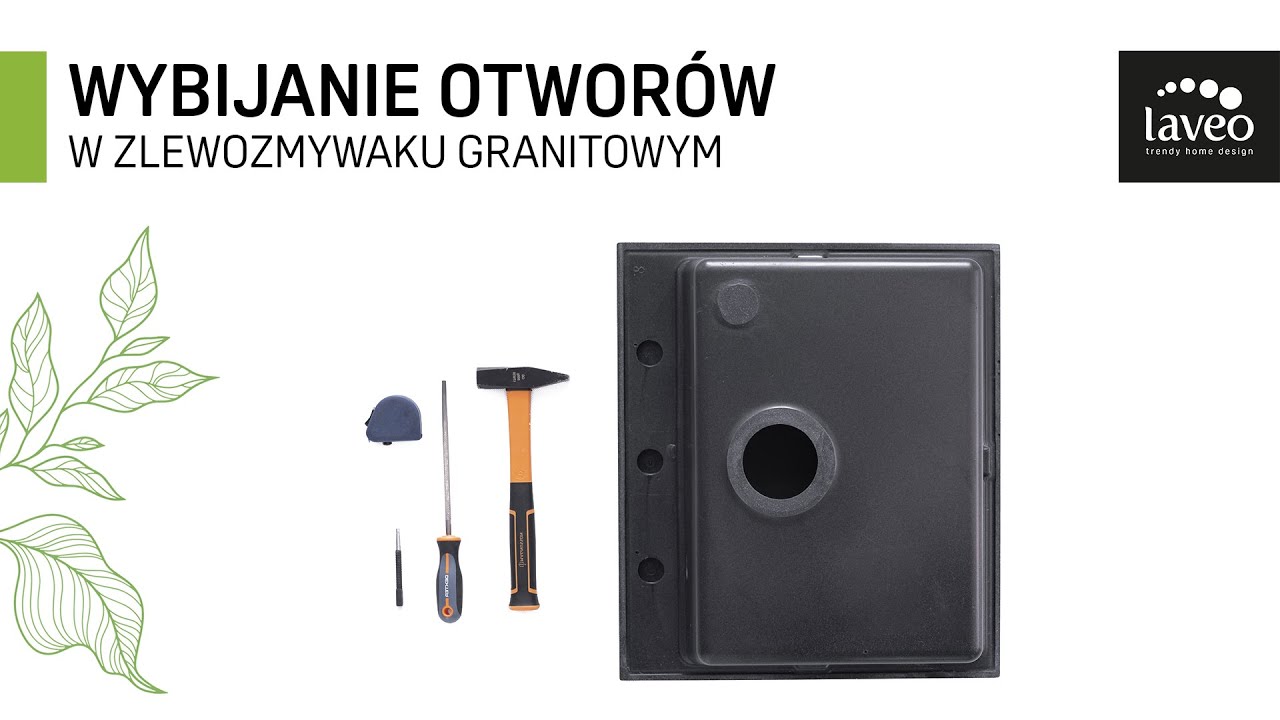 Jak wybić otwory w zlewozmywaku granitowym - seria TAU od Laveo