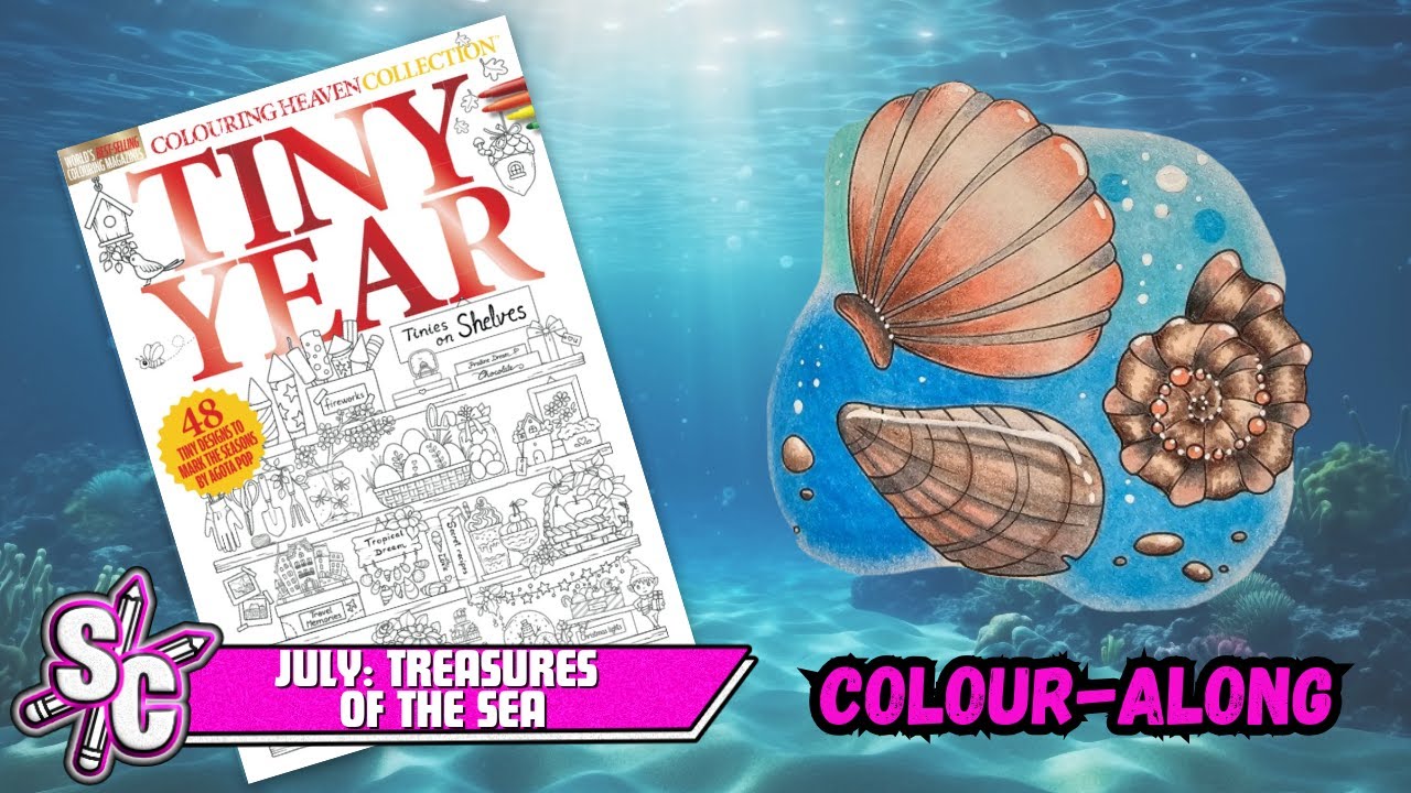 Colour-Along Colouring Heaven TINY YEAR By Agota Pop Page 26 JULY Sea Shells @sophiecolours ​
