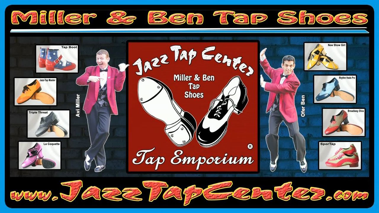 The Miller & Ben Tap Shoes