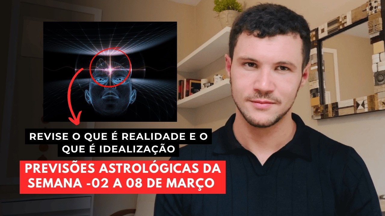 PREVISÕES ASTROLÓGICAS : 02-08 MARÇO SOL EM PEIXES + ECLIPSE: Você Vai Despertar ou Fugir?