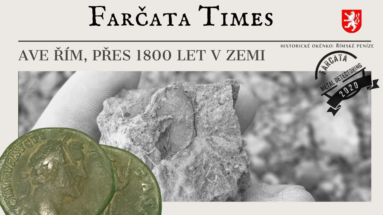 Ave Ř&Iacute;M, přes 1800 let v zemi - Farcata metal detectoring - hled&aacute;n&iacute; detektorem kovu 2021 #xporx