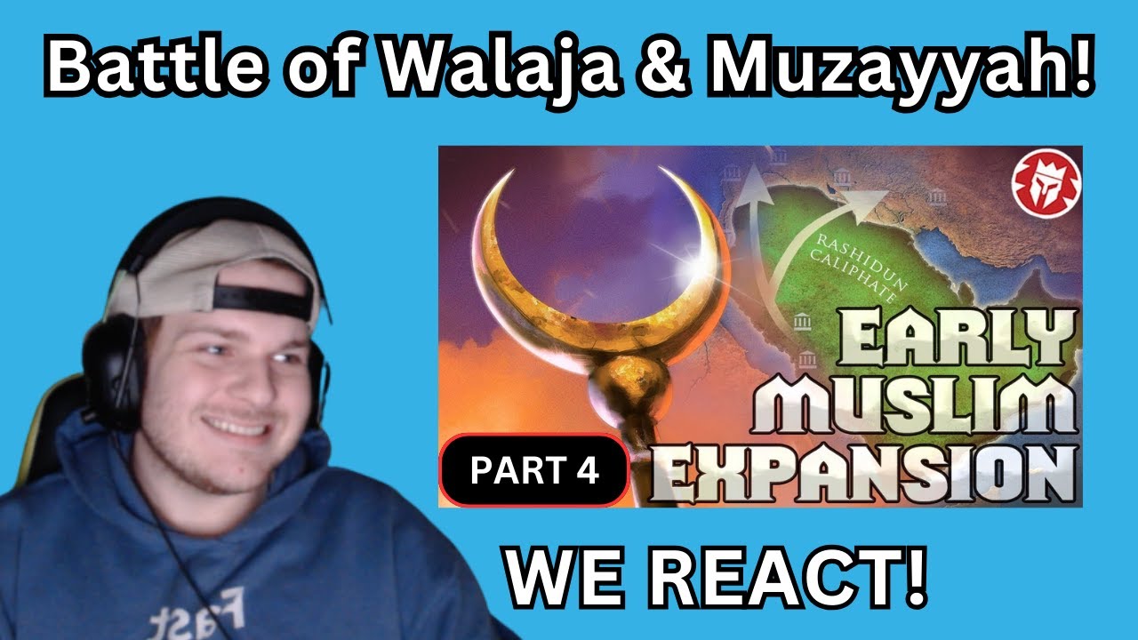We React to Early Muslim Expansion - Walaja and Muzayyah - Kings and Generals Reaction (PART 4)