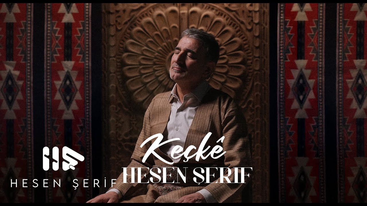 Hesen Şerif - Keçkê 2025