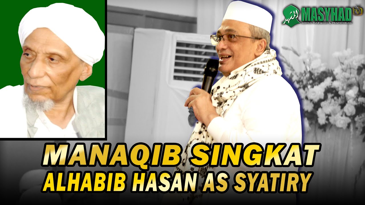 SEKILAS KISAH KEWALIAN ALHABIB HASAN AS SYATIRY