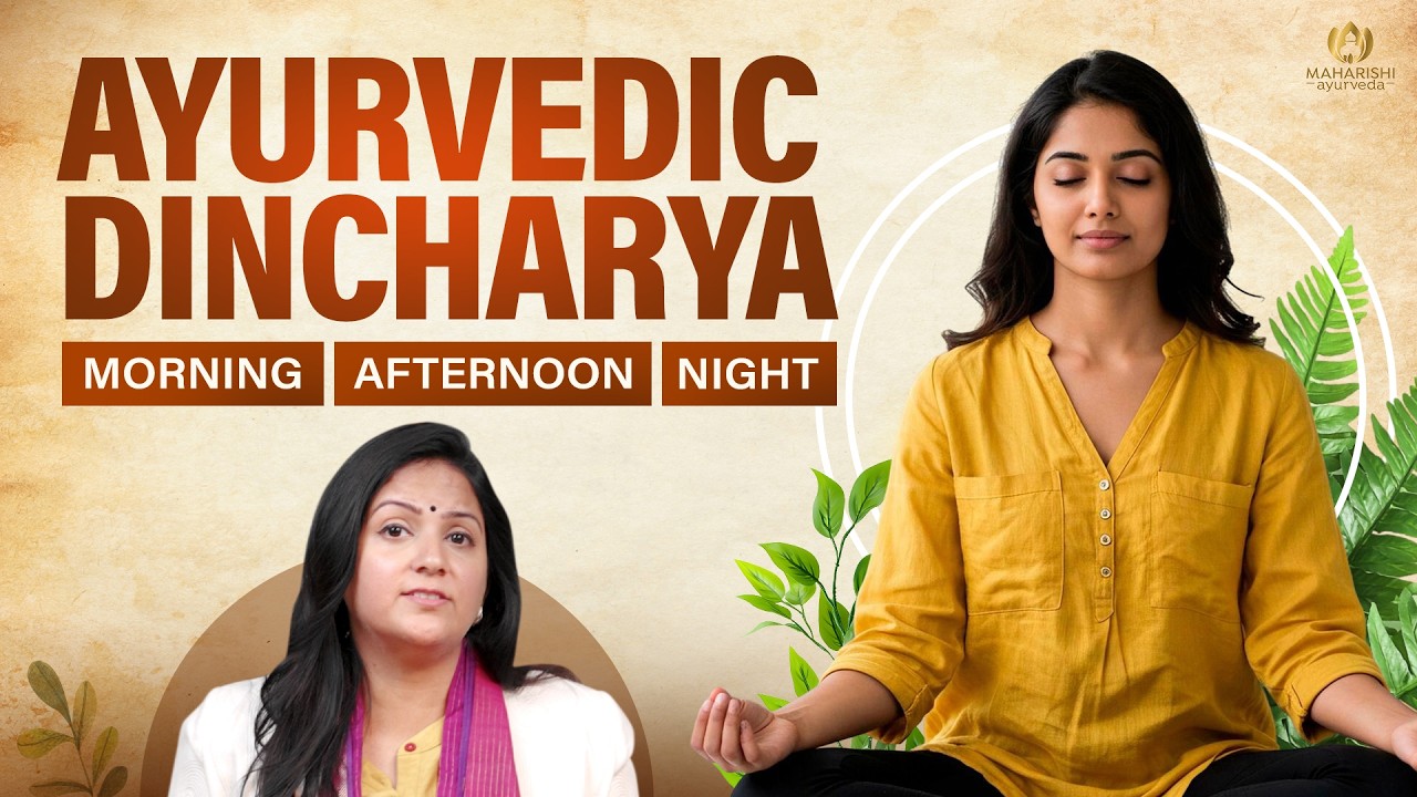 Morning to Night: The Ideal Ayurvedic Lifestyle Routine | Maharishi Ayurveda