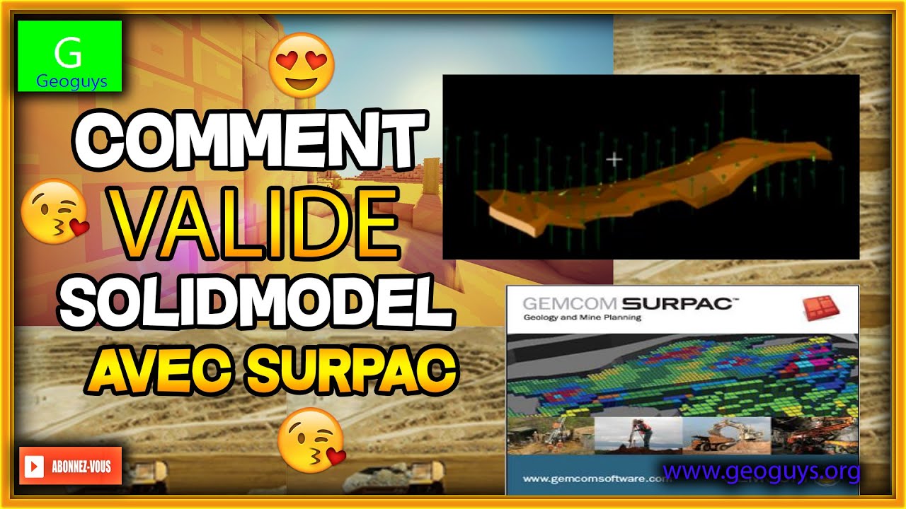 [TUTO DE SURPAC] Comment VALIDER un SOLIDMODEL?