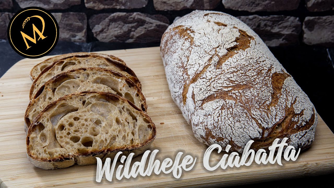 Wildhefe Ciabatta - Backen mit Hefewasser ohne zus&auml;tzliche Back Hefe