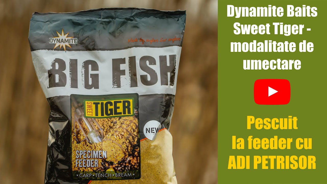 Big Fish Sweet Tiger -Mod de umectare