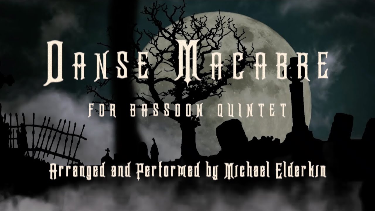 Danse Macabre (Bassoon Quintet)