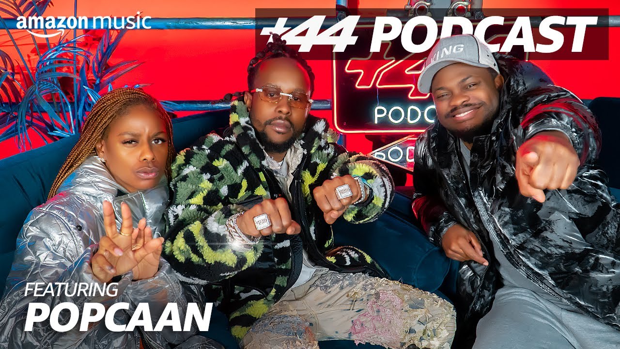 POPCAAN (Season 2, Episode 11) | +44 Podcast with Sideman & Zeze Millz | Amazon Music