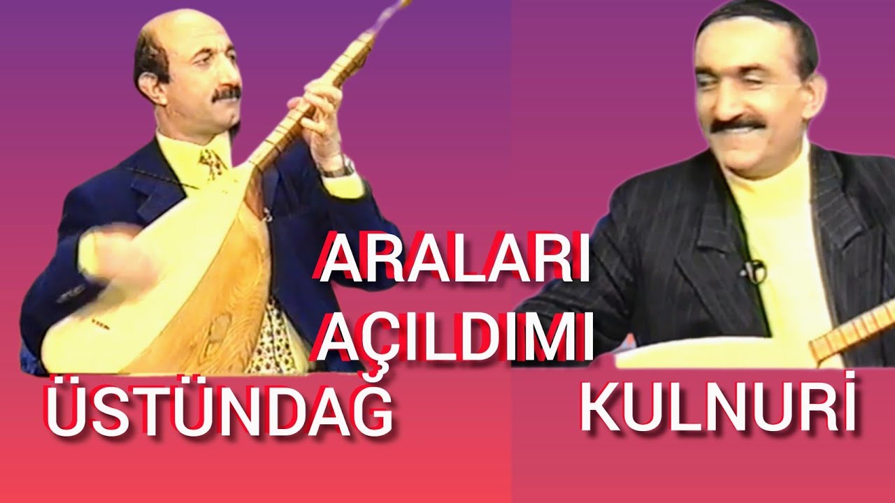 KÜSTÜREN atışma -Orhan Üstündağ- Aşık kul nuri - benzersin - araları açıldımı 1999-indirmeyiniz