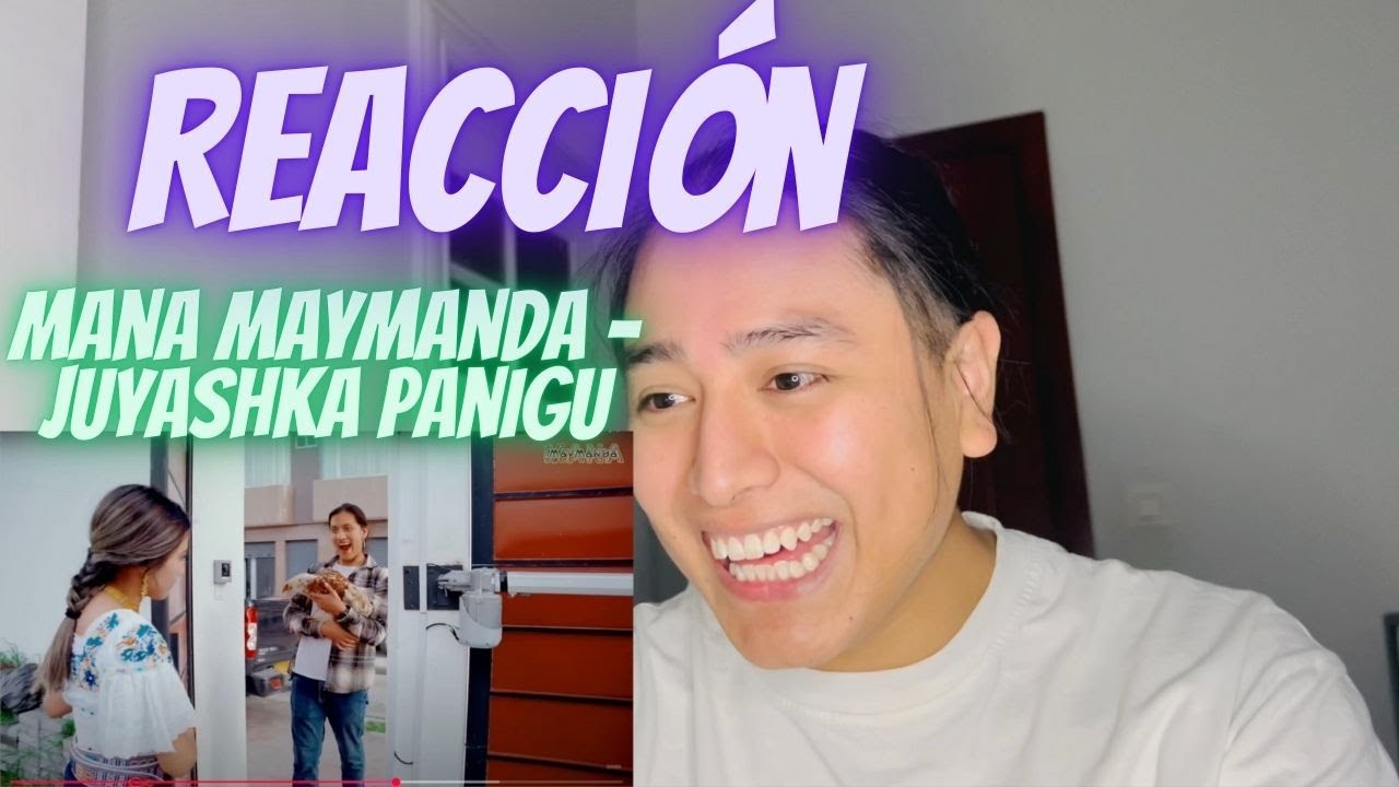REACCION LIVE — Mana Maymanda - Juyashka Panigu / JEFF AMAGUAÑA