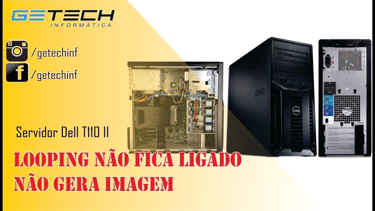 Servidor Dell T110 II - Liga mas sem Imagem