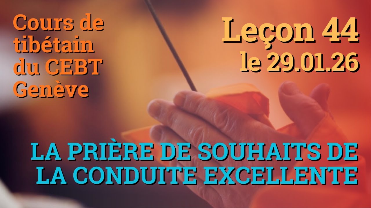 Tib 3 - Cours de tibétain - Sangtcheu Meunlam 44 - 29.01.26