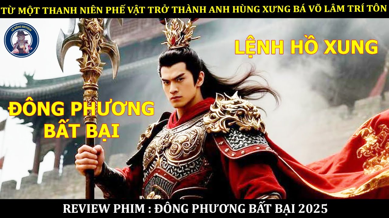 TỪ MỘT THANH NIÊN PHẾ VẬT TRỞ THÀNH ANH HÙNG XƯNG BÁ VÕ LÂM TRÍ TÔN || PHIM TIẾU NGẠO GIANG HỒ 2025