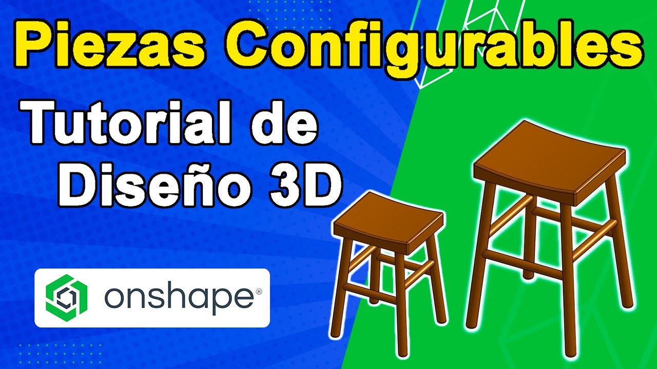 Aprende a Diseñar Piezas Configurables en Onshape