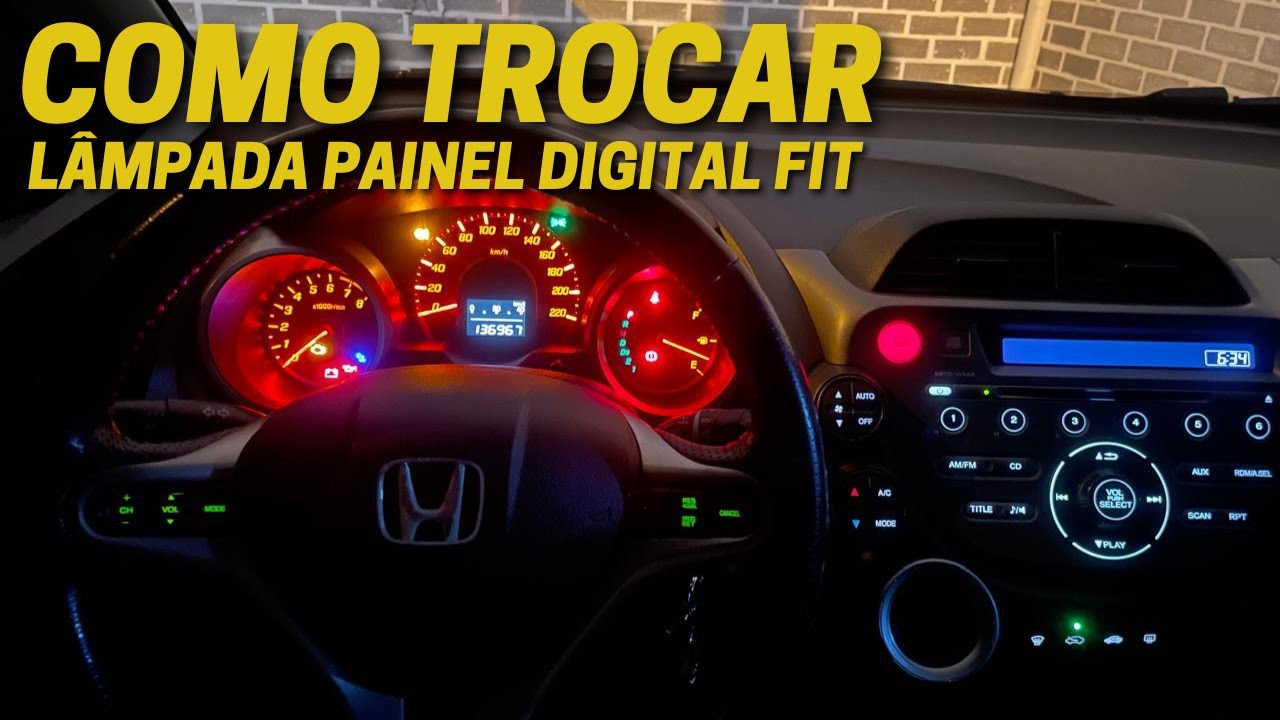 Como trocar lâmpada painel digital Honda fit ex/exl 2009/14 + link das lâmpadas na descrição