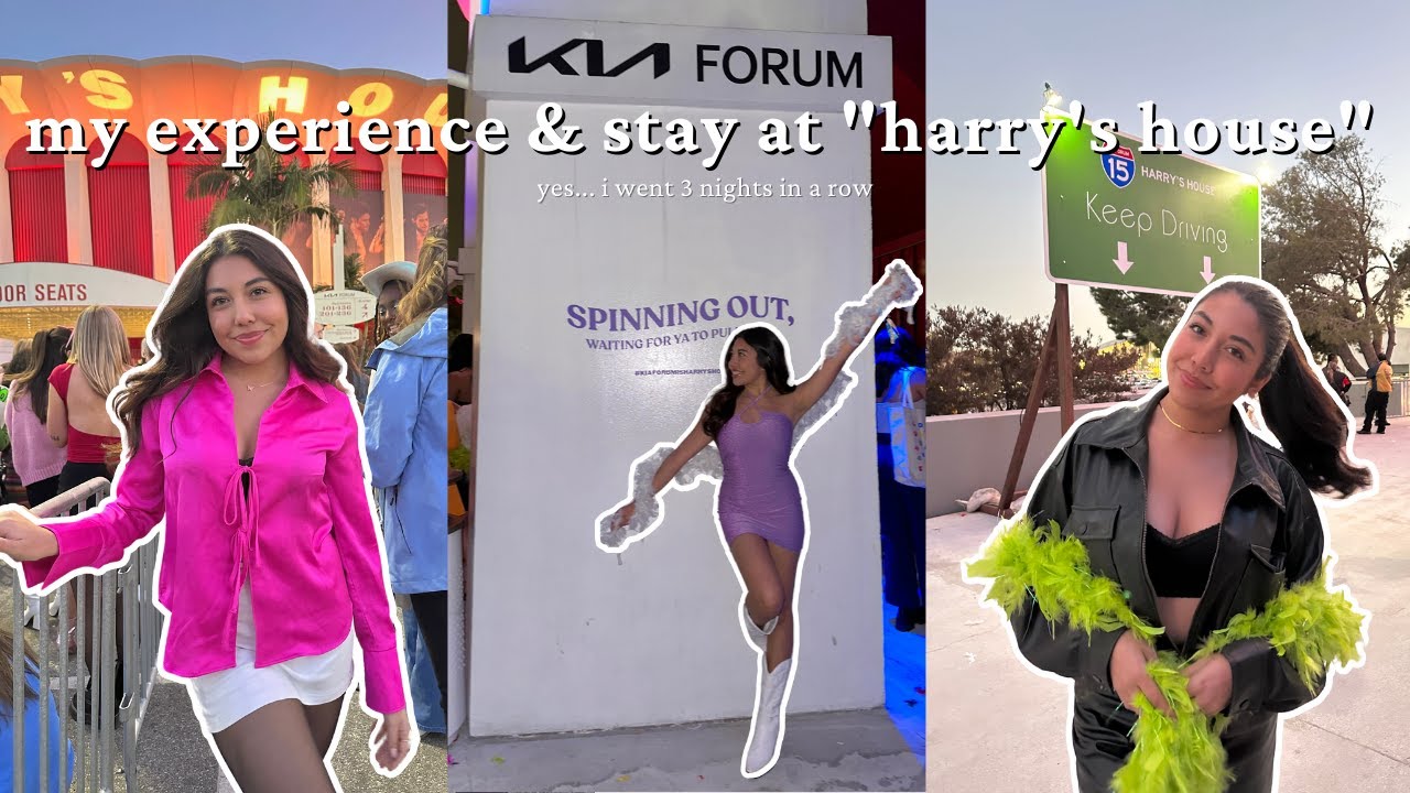 i saw harry styles 3 nights in a row... | hslot la night 13, 14, & 15 experience