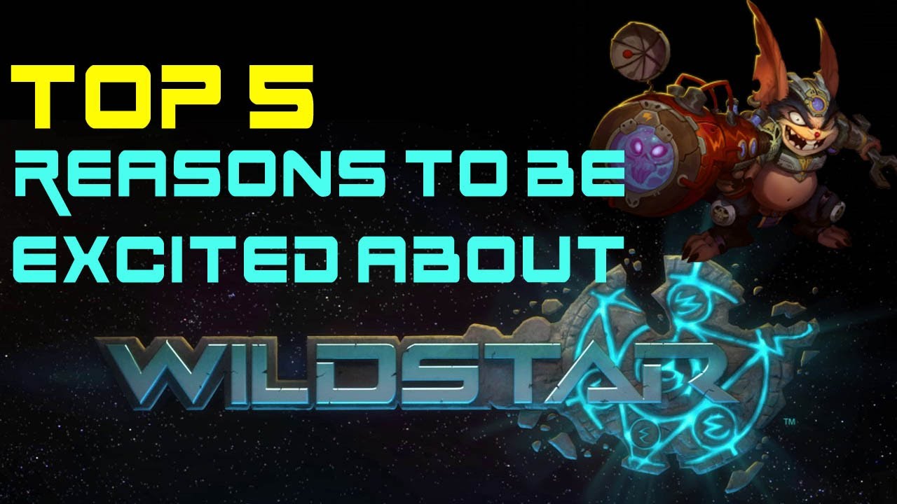 Top 5 Reasons To Be Excited About WildStar