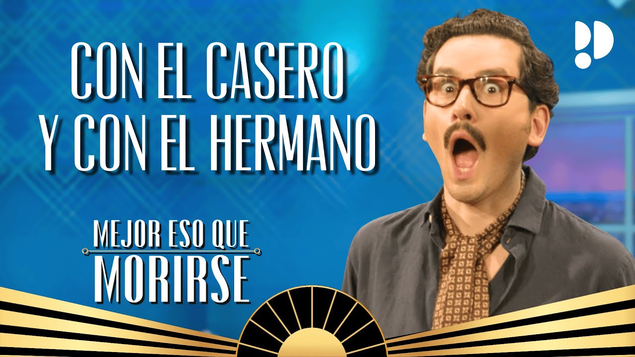 CALIMERO Y SU HERMANO GEMELO | MEJOR ESO QUE MORIRSE con SEBAS GALLEGO | 2x06 | EPISODIO COMPLETO