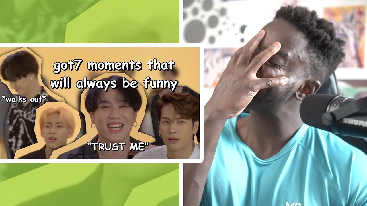 MUSALOVEL1FE Reacts to got7 moments that will always be funny