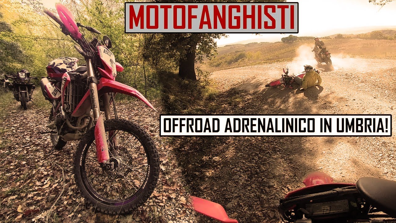 MOTOFANGHISTI: DALLA TUSCIA ALL'UMBRIA IN OFFROAD!